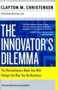 Cover of &#039;The Innovator&#039;s Dilemma&#039; by Clayton M. Christensen