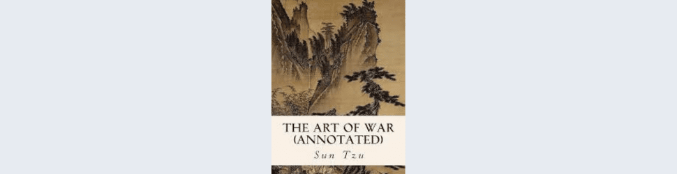 Cover of The Art of War (Annotated); by Sun Tzu