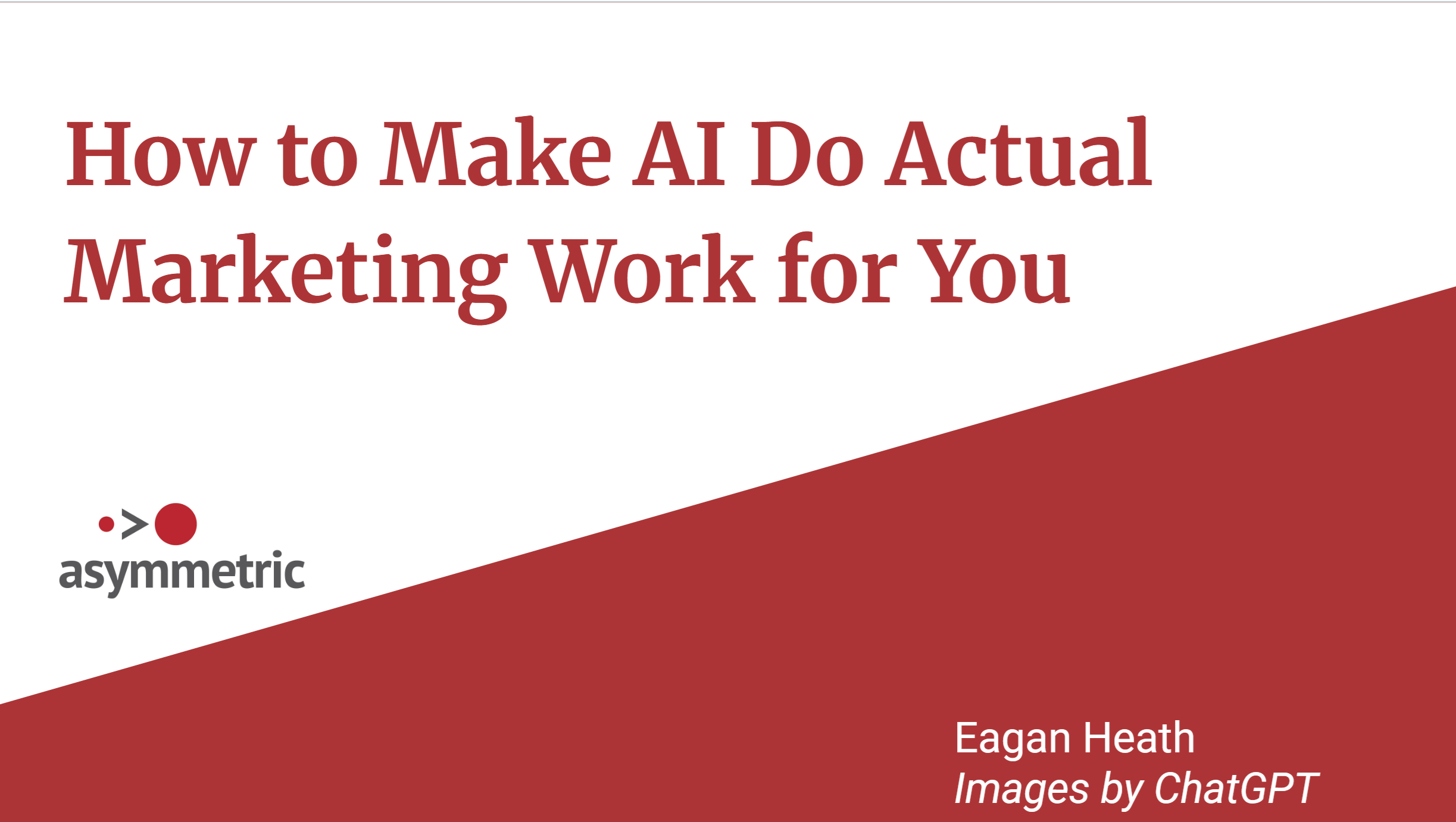Promotional graphic for AI marketing book by Eagan Heath